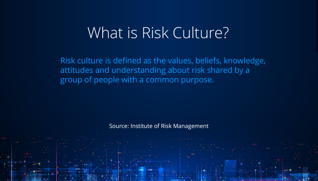 What is Risk Culture 