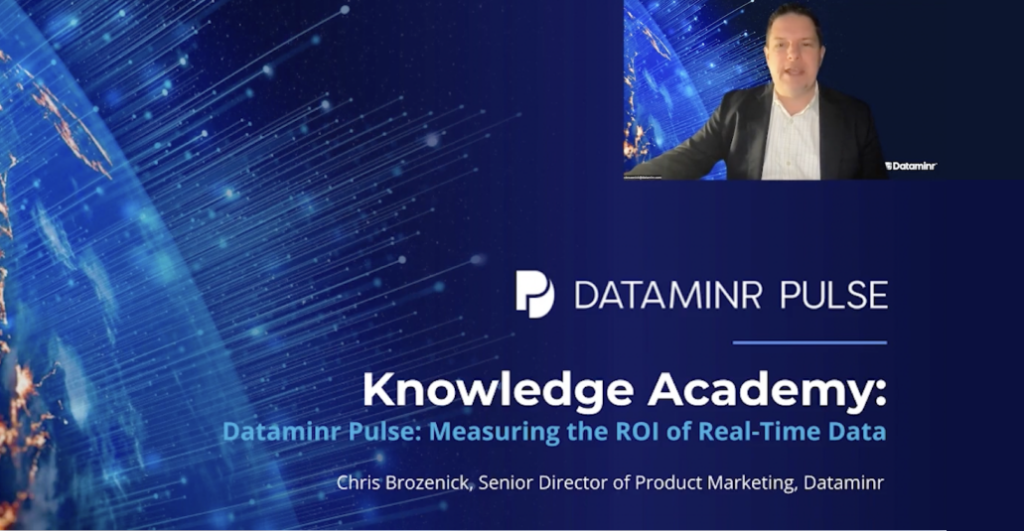 Knowledge Academy: EP 8: Dataminr Pulse: Measuring the ROI of Real-Time Data