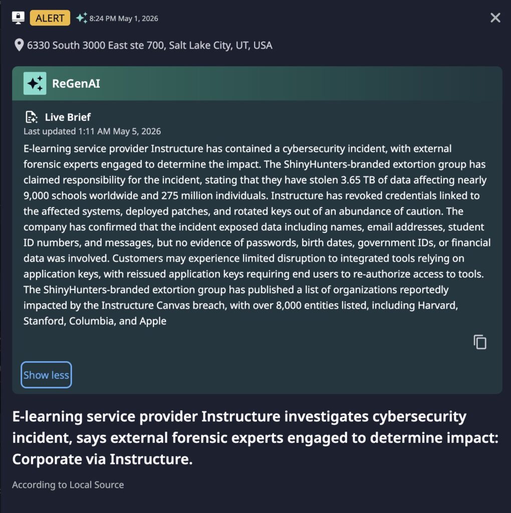 Dataminr's alert from May 1st, 2026 of Instructure investigating a breach. Enhanced with live details with ReGenAI. 