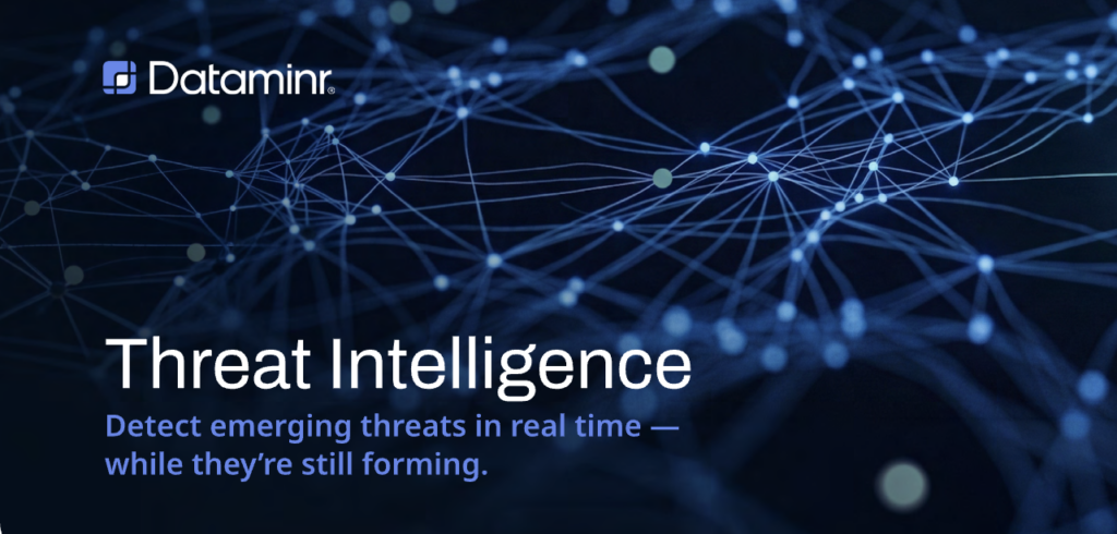 Threat Intelligence: Detect Emerging Threats in Real Time — while they’re still forming